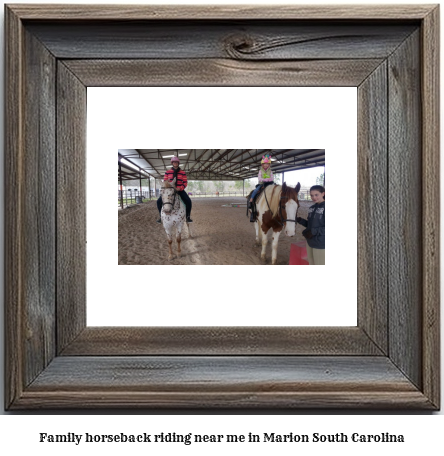 family horseback riding near me in Marion, South Carolina